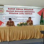 Rapat Kerja Wilayah Pengwil Jateng INI Perihal : *Sosialisasi Pemberian Soal Rekomendasi Kepada Anggota *Sosialisasi Pendampingan Kepada Anggota *Sosialisasi Notaris Penerima Magang