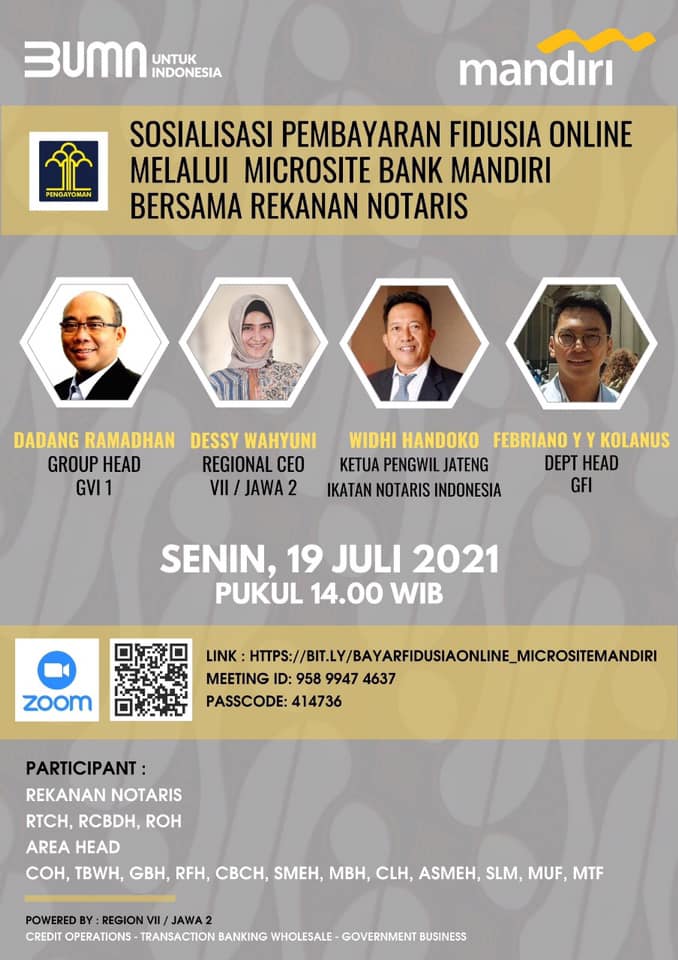 SOSIALISASI PEMBAYARAN  FIDUSIA  ONLINE  MELALUI MICROSITE BANK  MANDIRI BERSAMA  REKANAN  NOTARIS