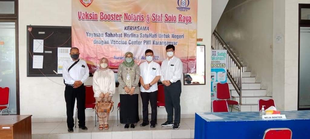 Vaksin Booster  Notaris-PPAT, Keluarga Dan staf Se-Solo Raya Kerjasama Yayasan Sahabat Herlina Satuhati Untuk Negeri Dengan Vaccine Center PMI Karanganyar