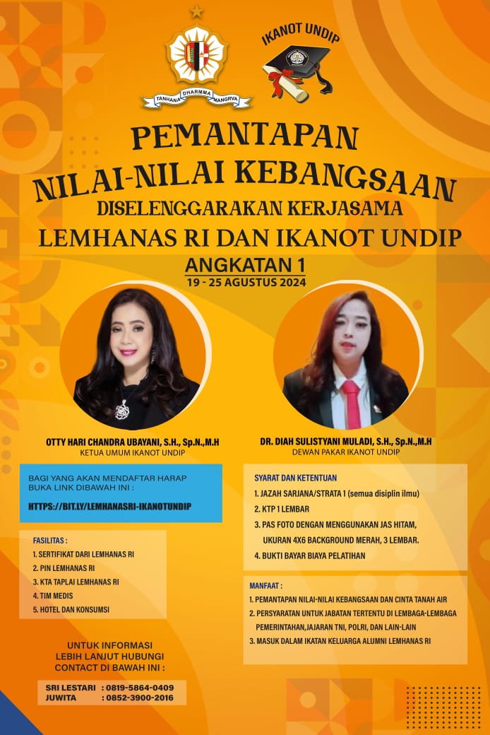 ‘PEMANTAPAN NILAI- NILAI KEBANGSAAN’ Diselenggarakan Kerjasama Lemhanas RI Dan IKANOT UNDIP Angkatan 1 Tanggal 19 – 25 Agustus 2024